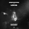 Black0ut (Extended Mix) song lyrics