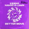 Better Move - Single album lyrics, reviews, download