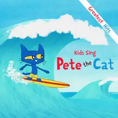 Kids Sing Pete The Cat by Pete the Cat album reviews, ratings, credits
