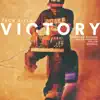 Stream & download Victory (feat. Phlow & Indigo Phoenyx) - Single