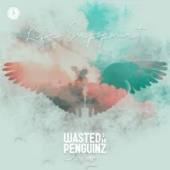 Life Support - Single by Wasted Penguinz & Maggie Szabo album reviews, ratings, credits