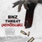 Uncontrollable (feat. Thre4t) - BNZ lyrics