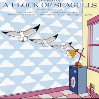 baixar álbum A Flock Of Seagulls - The Best Of A Flock Of Seagulls