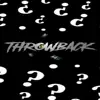 Throwback Surprise - Single album lyrics, reviews, download