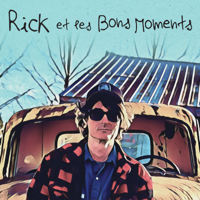 Rick et les Bons Moments - Rick et les Bons Moments artwork