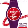 Stream & download Right on Time (feat. AJ Wells) - Single