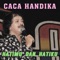 Hatimu Dan Hatiku (feat. Lilin Herlina) - Caca Handika lyrics