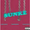 Sunke - Single album lyrics, reviews, download