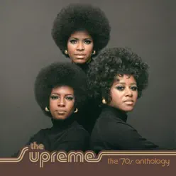 The Supremes: The '70s Anthology - The Supremes