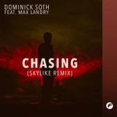 Chasing (feat. Max Landry) [Skylike Remix] artwork