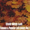 Famous & Popular Lofi Cover Songs, Vol.1 - EP