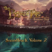 The Bard's Tale Iv Barrows Deep, Vol. 2 (Original Game Soundtrack) artwork