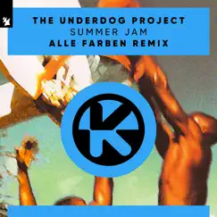 Summer Jam (Alle Farben Remix) - Single by The Underdog Project album reviews, ratings, credits