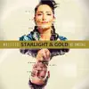 Starlight & Gold - Single album lyrics, reviews, download