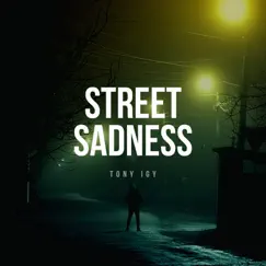 Street Sadness Song Lyrics
