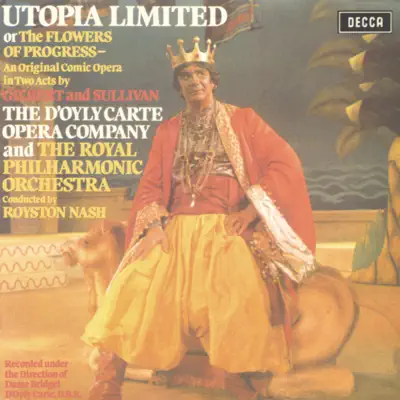 Gilbert & Sullivan: Utopia Limited - Royal Philharmonic Orchestra
