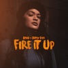 Fire It Up - Single artwork