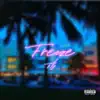 Freeze (feat. HotFace Phineas) - Single album lyrics, reviews, download