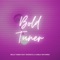 Bold Tuner (feat. Rodrics & Camila Navarro) - Bold Tuner lyrics
