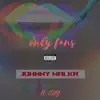 Only Fans (feat. Ishy) - Single album lyrics, reviews, download