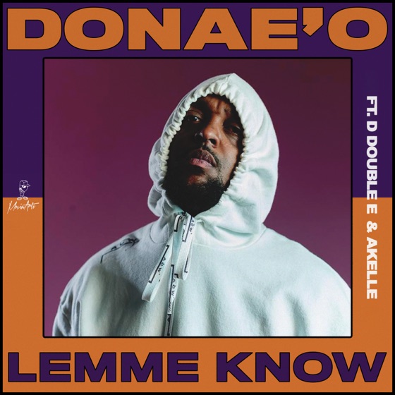 Cover artwork for Lemme Know (feat. D Double E & Akelle)