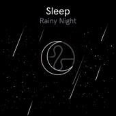 Sleep: Rainy Night artwork