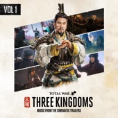 Total War: Three Kingdoms (Music from the Cinematic Trailers, Vol 1) artwork