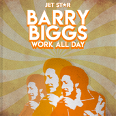 Work All Day - Barry Biggs - Barry Biggs