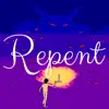 Repent - Single album lyrics, reviews, download