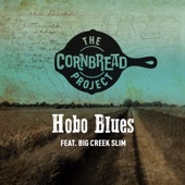 Big Creek Slim - Hobo Blues