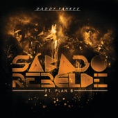 Sábado Rebelde (feat. Plan B) artwork