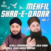 Mehfil Shab-e-Qadar, Vol. 2 (Live)