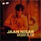 Jaan Nisar (Acoustic Version) artwork