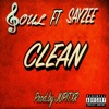 Clean (feat. Sayzee) - Single