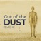 Out of the Dust - Peace lyrics