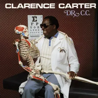 Dr. C.C. - Clarence Carter