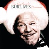 The Very Best of Burl Ives Christmas