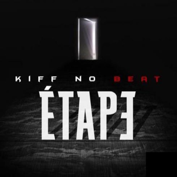 Étape - Single - Kiff No Beat