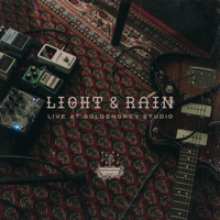 Light and Rain - Live at Goldengrey Studio! - EP artwork