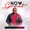 How Great - Single