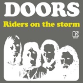 The Doors - Riders On the Storm