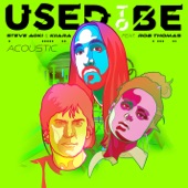 Used To Be (feat. Rob Thomas) [Acoustic] artwork