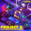 Project X song lyrics