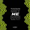 Stream & download Get Me Down (Naxho Remix) - Single