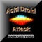 Acid Droid Attack - BABY GEE VIBES lyrics