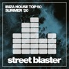 Ibiza House Top 50 Summer '20