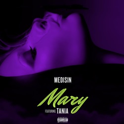 Medisin - Mary (feat. Tania)
