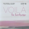 Step in: Voilà La Tendresse