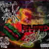 Bleed Slow - Single album lyrics, reviews, download