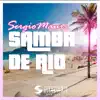 Stream & download Samba De Rio - Single